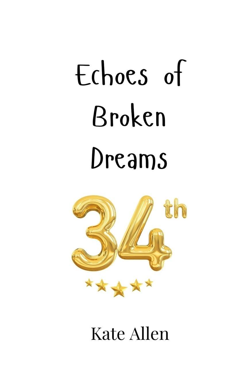 Vorderes Coverbild Echoes of Broken Dreams