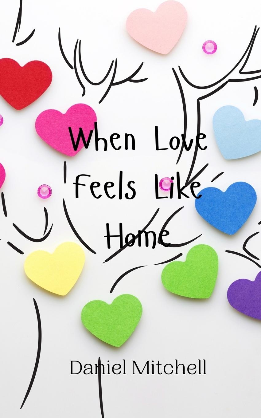 Vorderes Coverbild When Love Feels Like Home