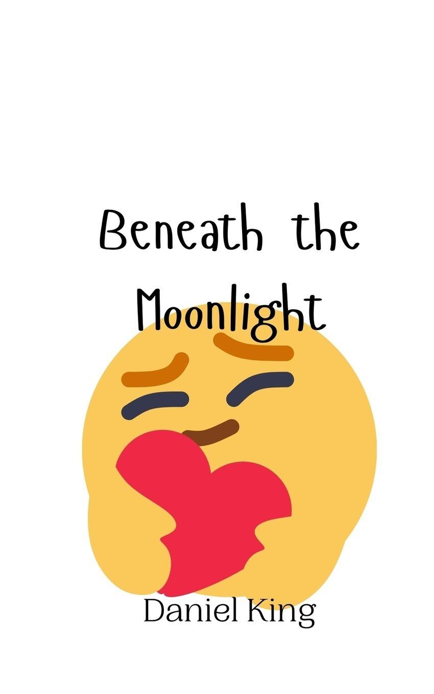 Vorderes Coverbild Beneath the Moonlight