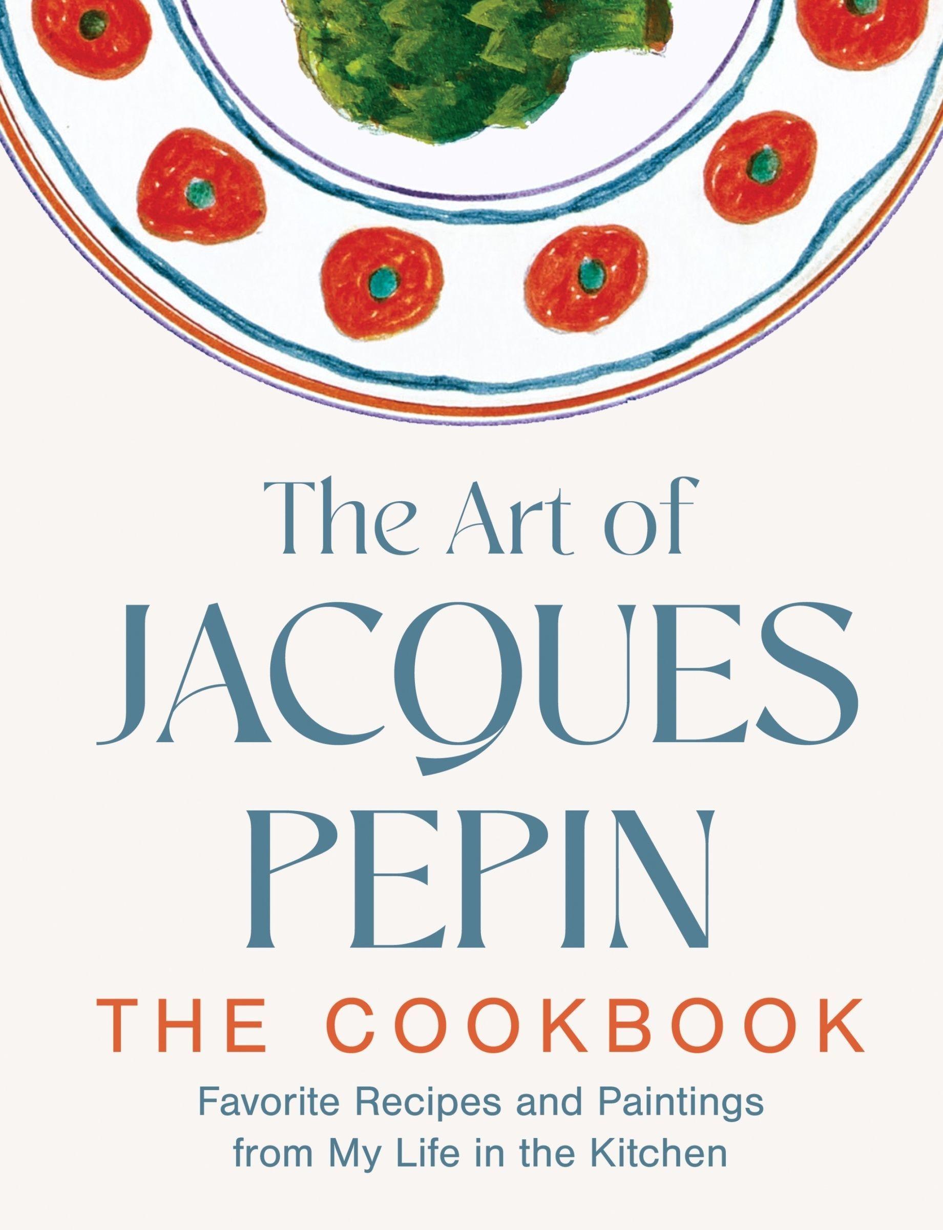 Vorderes Coverbild The Art of Jacques Pépin