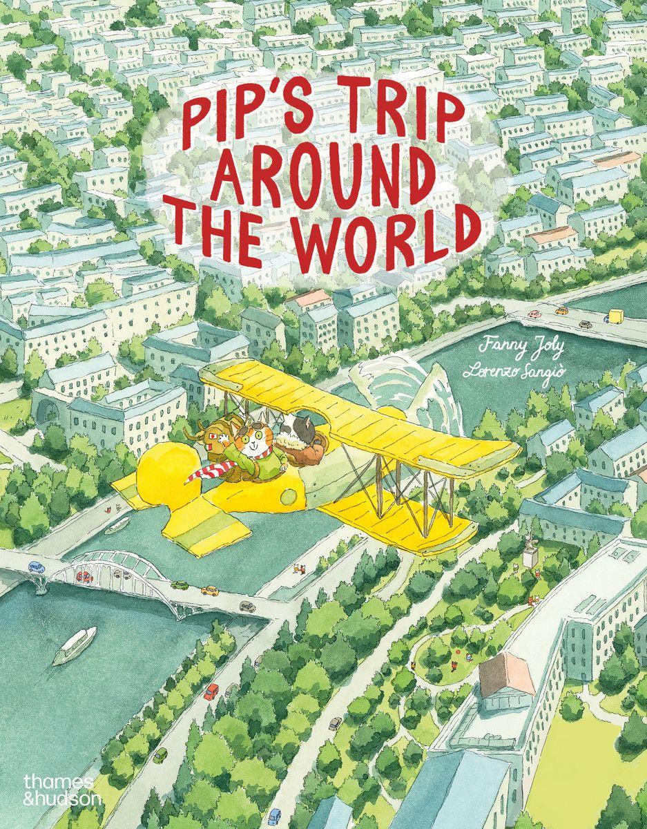 Vorderes Coverbild Pip's Trip Around the World