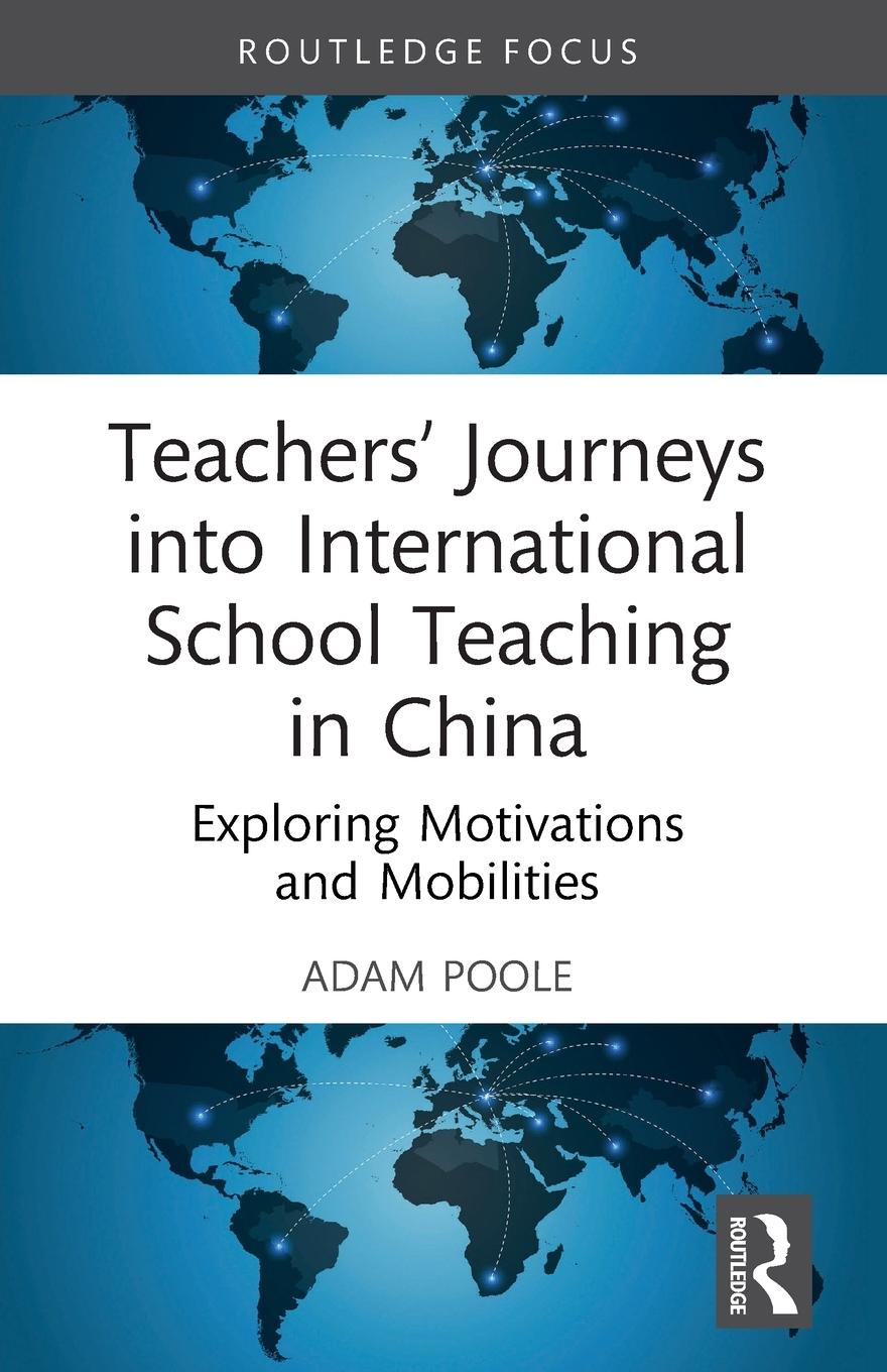Vorderes Coverbild Teachers' Journeys into International School Teaching in China