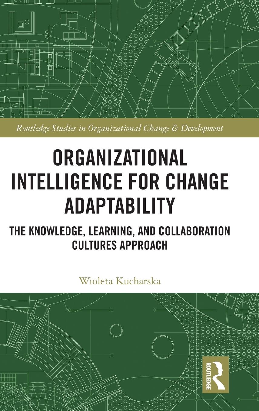 Vorderes Coverbild Organizational Intelligence for Change Adaptability