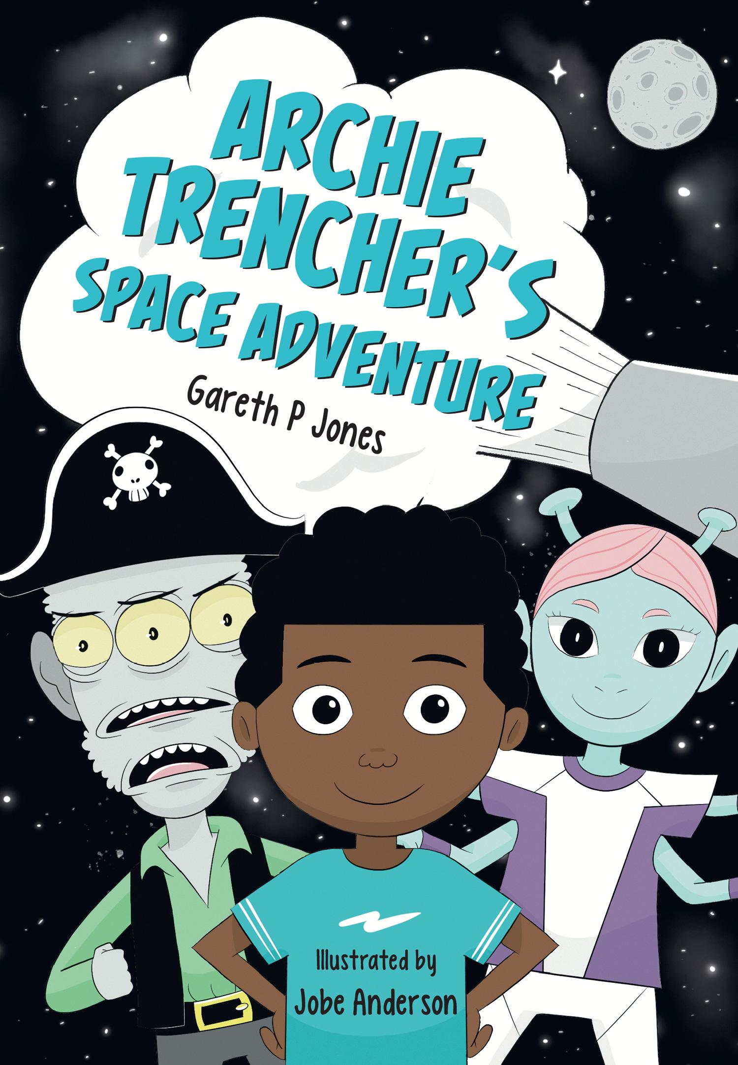 Vorderes Coverbild Archie Trencher's Space Adventure