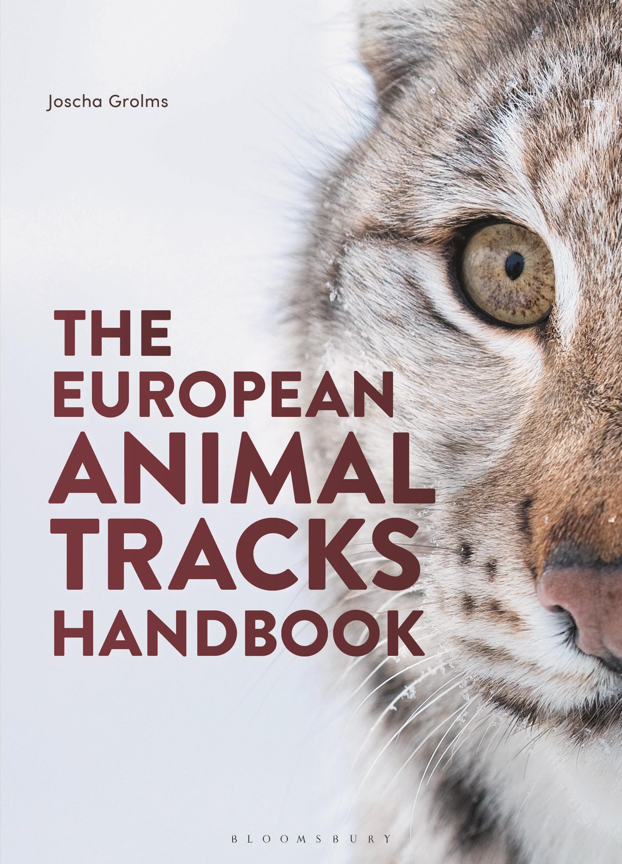 Vorderes Coverbild The European Animal Tracks Handbook
