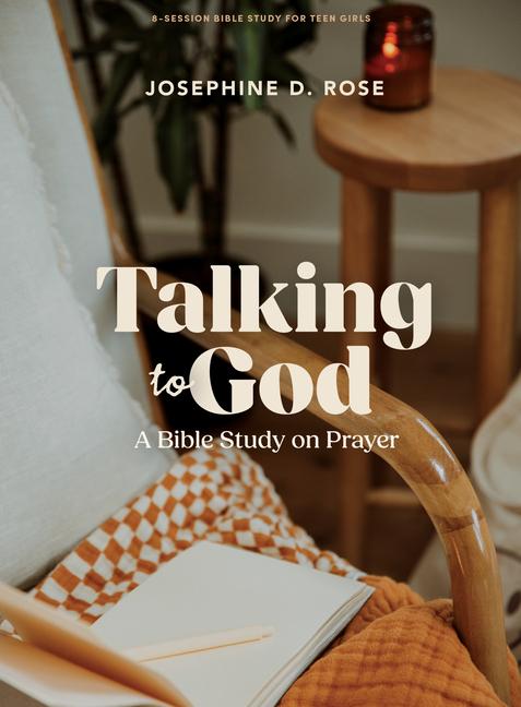 Vorderes Coverbild Talking To God - Teen Girls' Bible Study Book