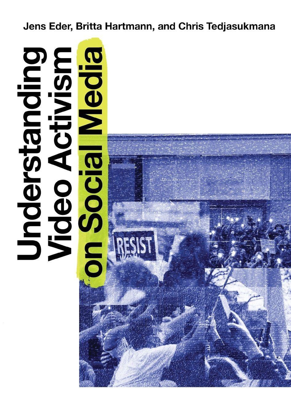 Vorderes Coverbild Understanding Video Activism on Social Media