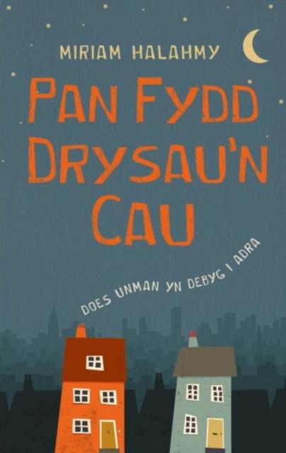 Vorderes Coverbild Pan Fydd Drysau'n Cau