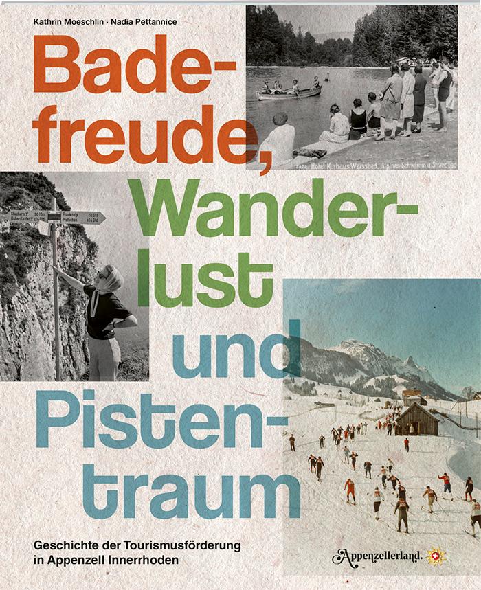 Vorderes Coverbild Badefreude, Wanderlust und Pistentraum
