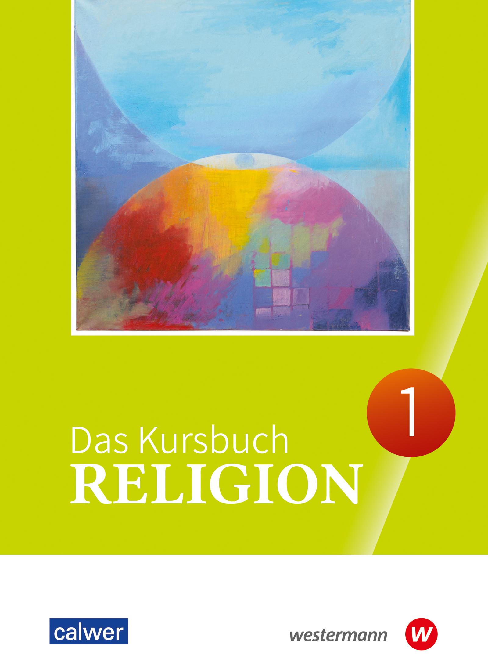 Vorderes Coverbild Das Kursbuch Religion 1. Schulbuch. (Klasse 5/6)