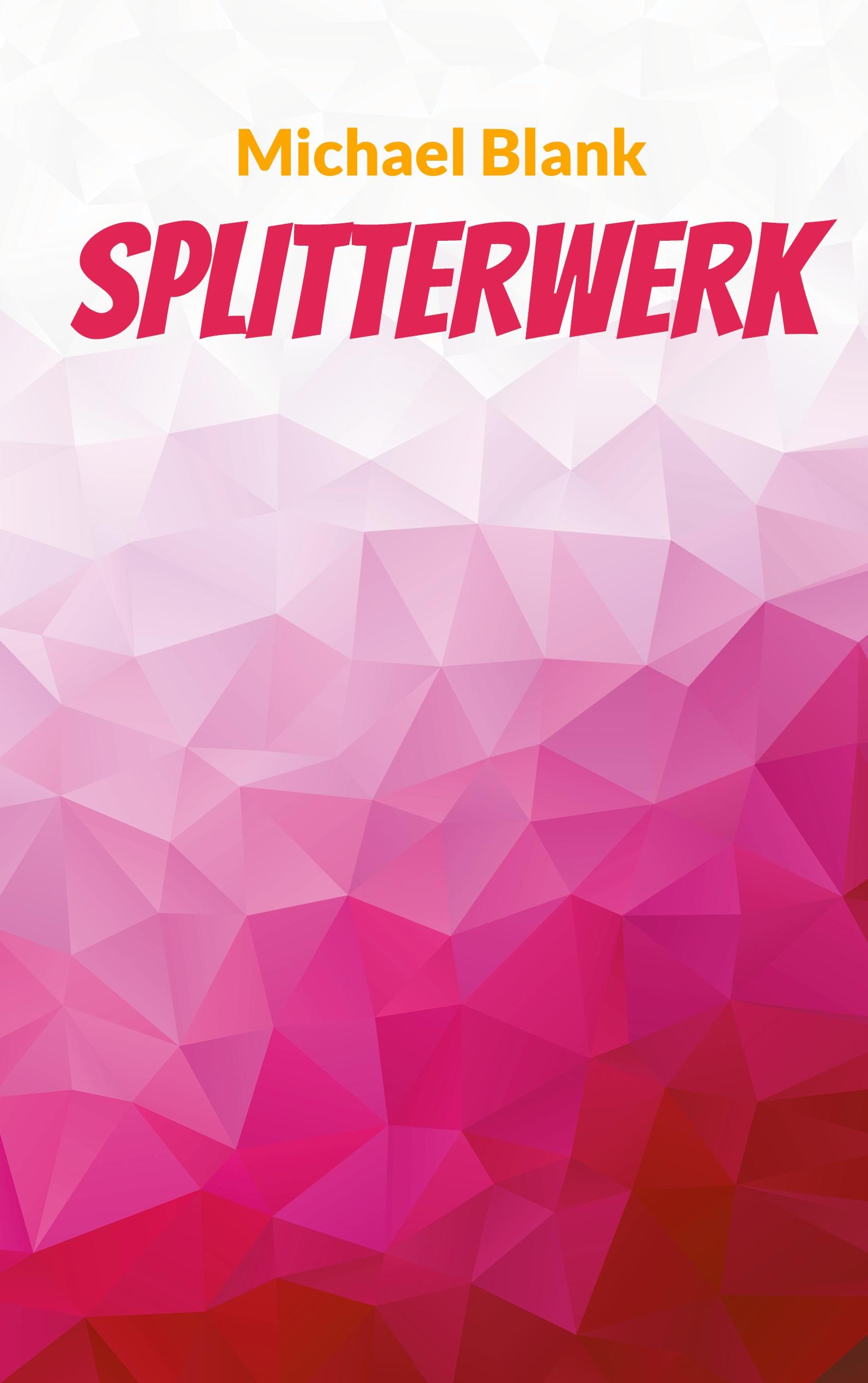 Vorderes Coverbild Splitterwerk
