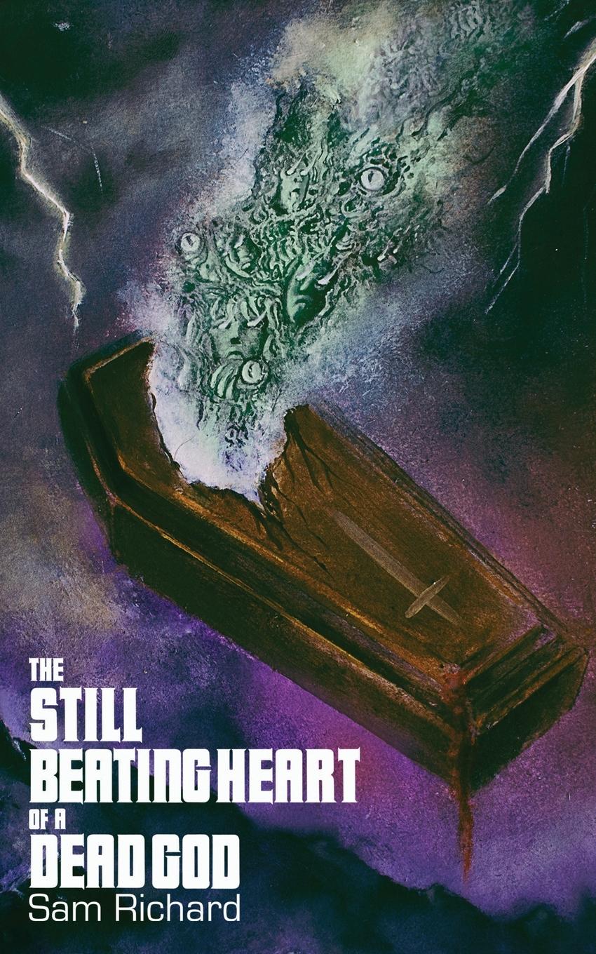 Vorderes Coverbild The Still Beating Heart of a Dead God