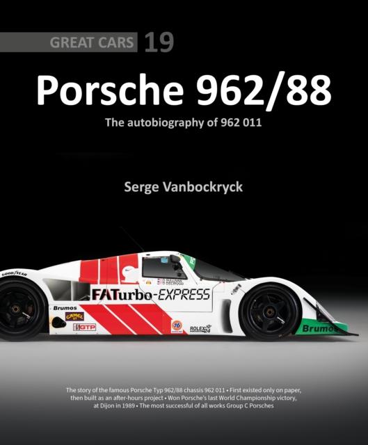 Vorderes Coverbild Porsche 962 /88 - The Autobiography of 962 011