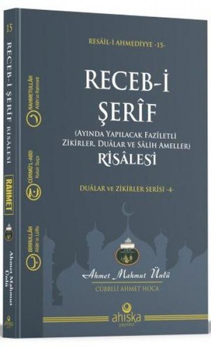 Vorderes Coverbild Receb-i Serif Risalesi Ayinda Yapilacak Faziletli Zikirler Dualar ve Salih Ameller