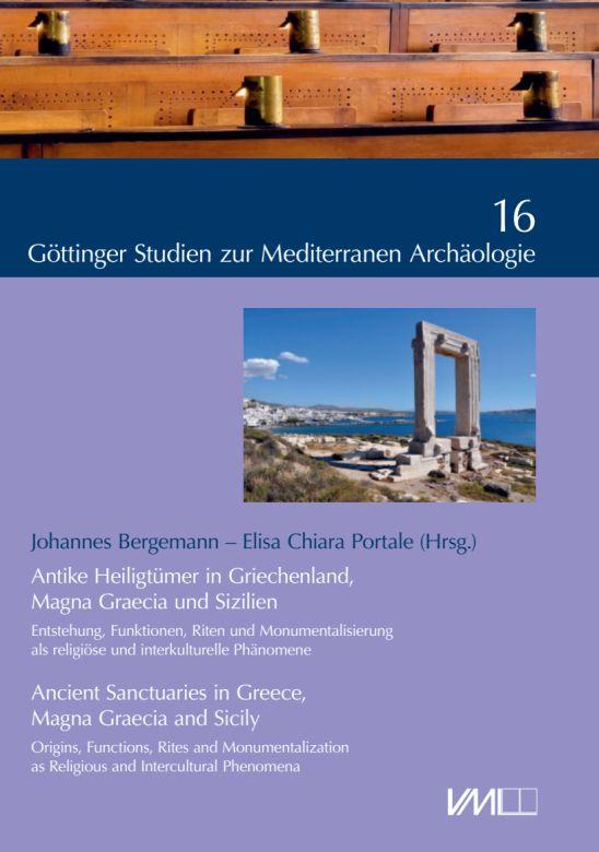 Vorderes Coverbild Antike Heiligtümer in Griechenland, Magna Graecia und Sizilien