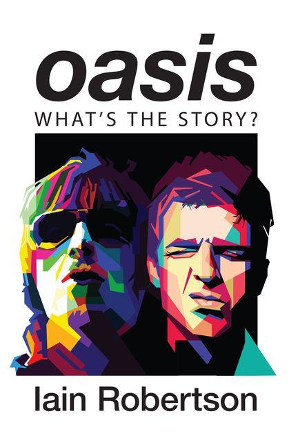 Vorderes Coverbild Oasis: What's the Story?