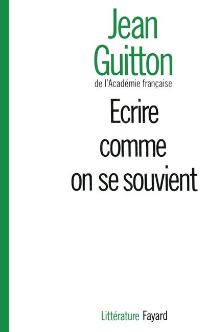 Vorderes Coverbild Ecrire comme on se souvient