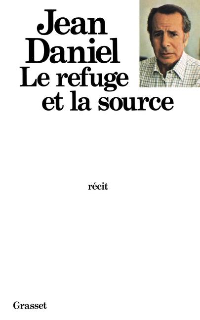 Vorderes Coverbild Le refuge et la source