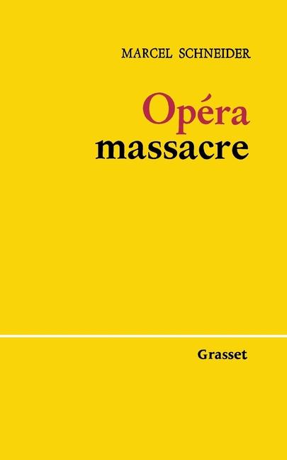 Vorderes Coverbild Opéra-massacre
