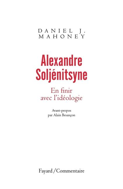 Vorderes Coverbild Alexandre Soljénitsyne. En finir avec l'idéologie