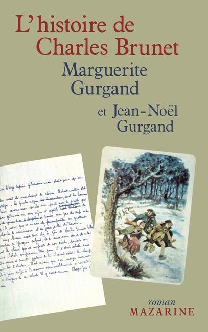 Vorderes Coverbild L'Histoire de Charles Brunet