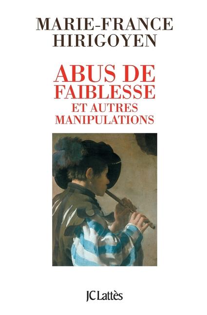 Vorderes Coverbild Abus de faiblesse et autres manipulations