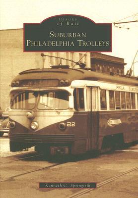 Vorderes Coverbild Suburban Philadelphia Trolleys