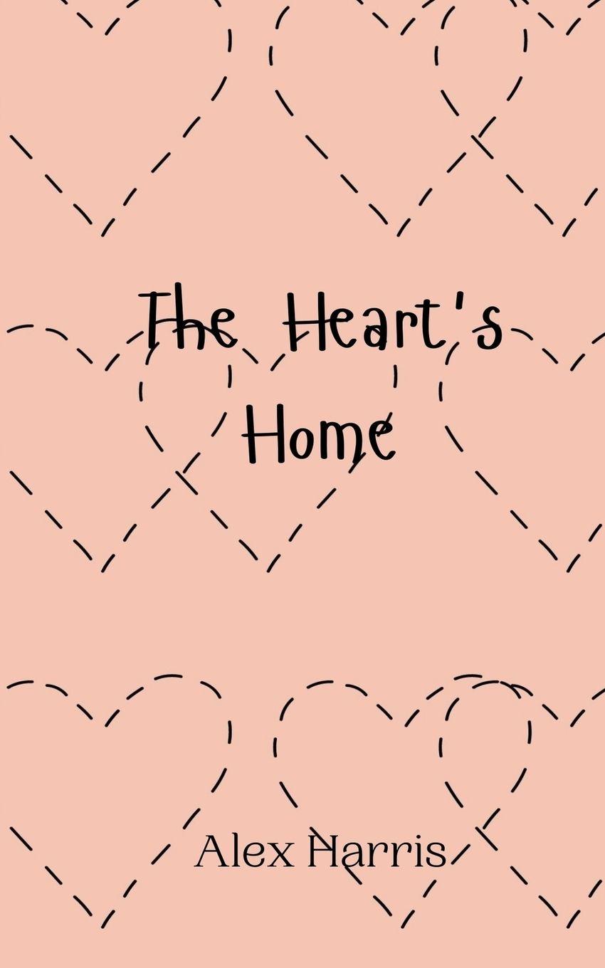 Vorderes Coverbild The Heart's Home
