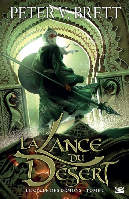 Vorderes Coverbild Le Cycle des démons T02 La Lance du Désert