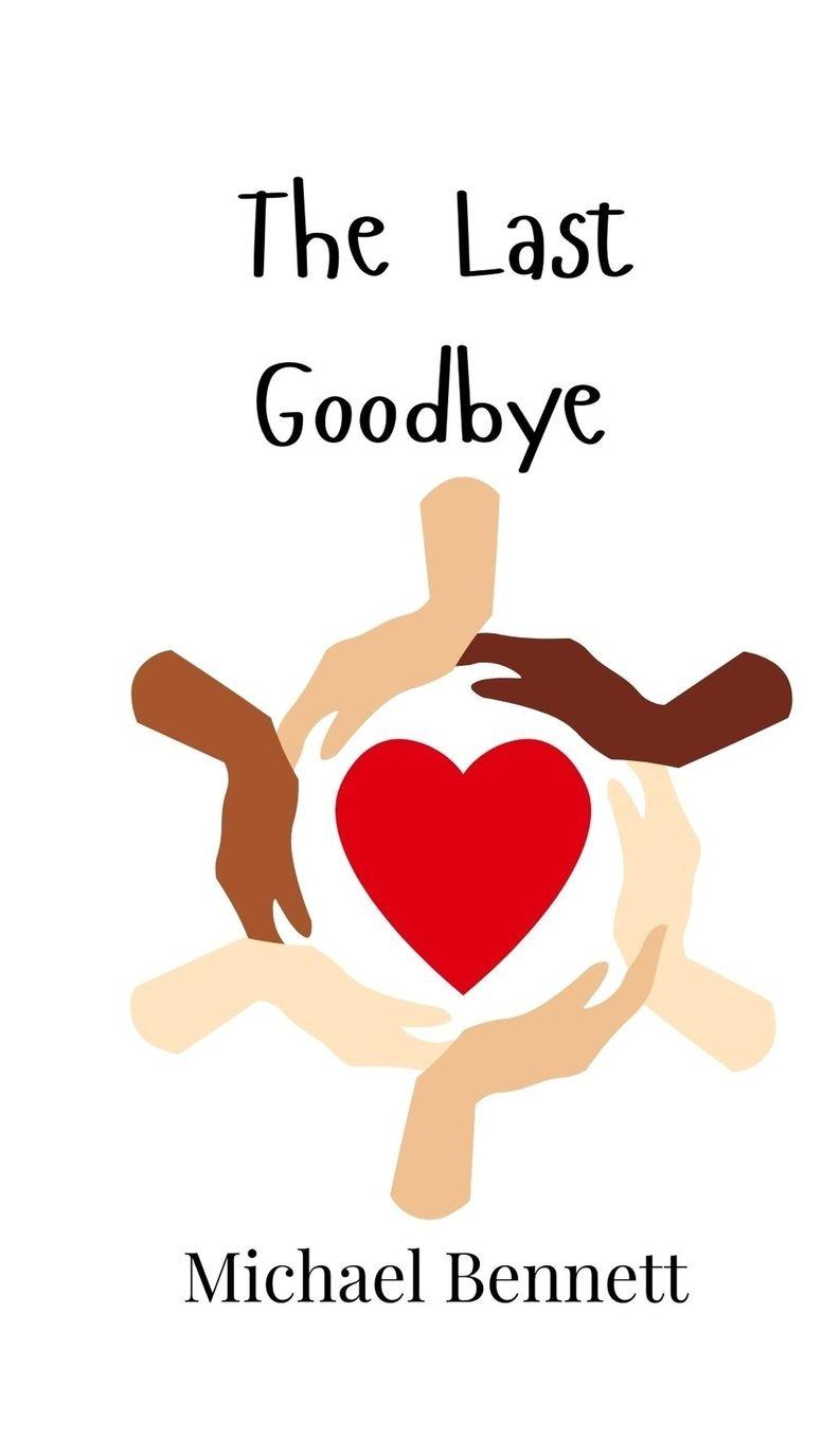 Vorderes Coverbild The Last Goodbye