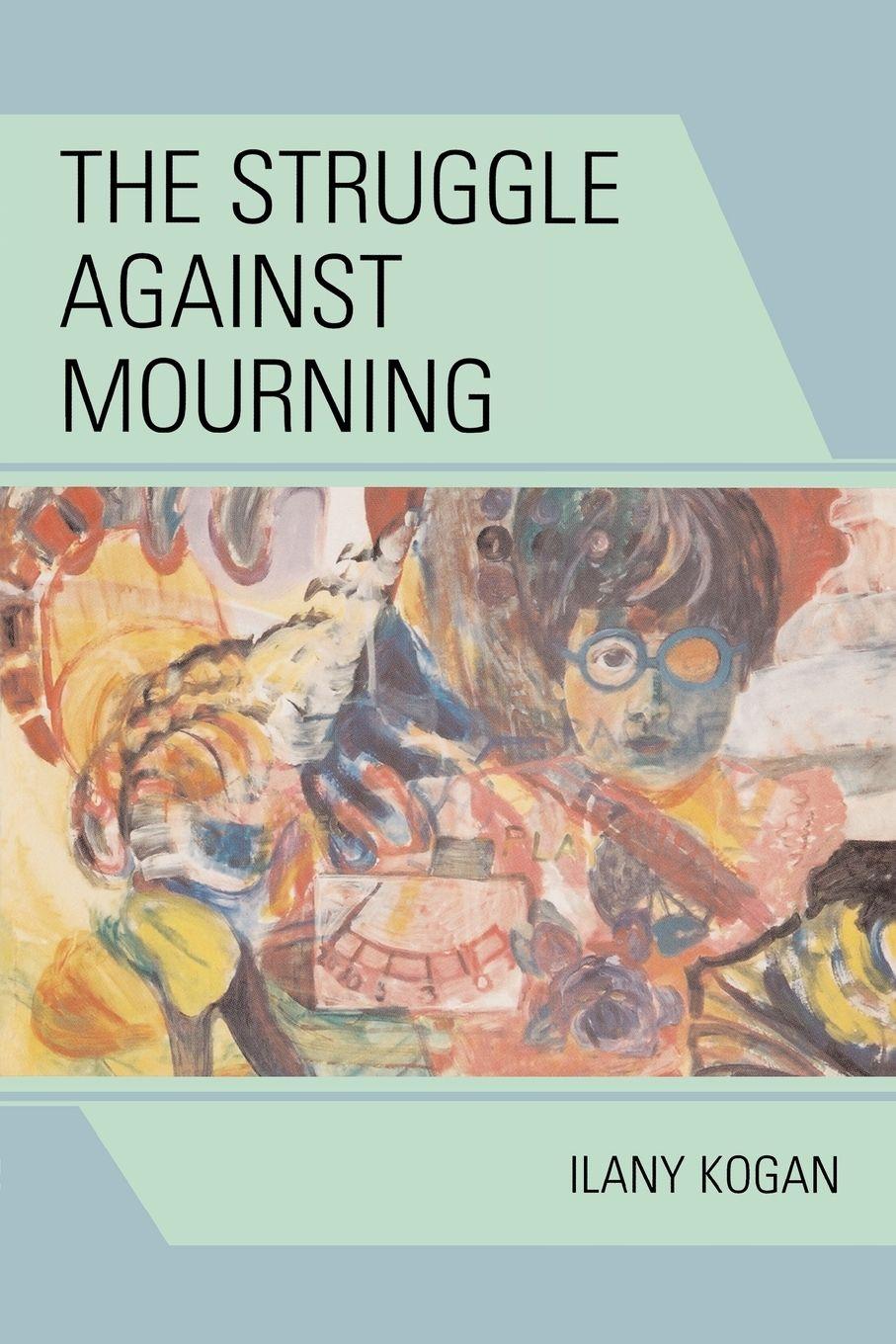 Vorderes Coverbild Struggle Against Mourning