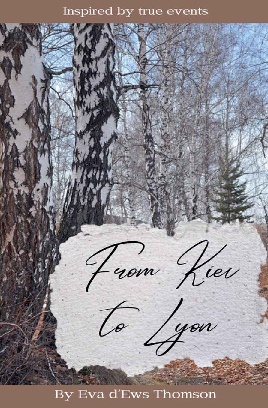 Vorderes Coverbild Kiev to Lyon