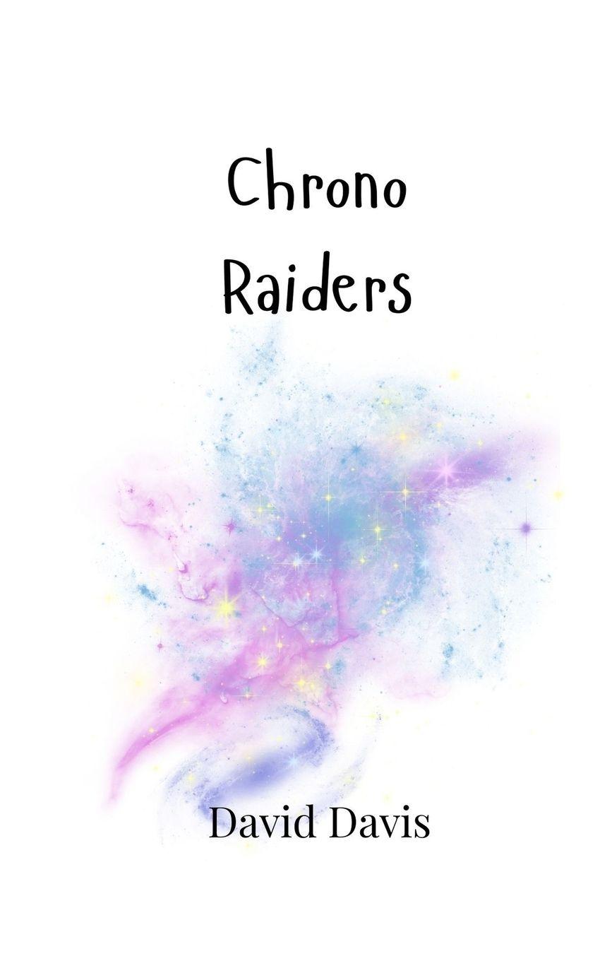 Vorderes Coverbild Chrono Raiders