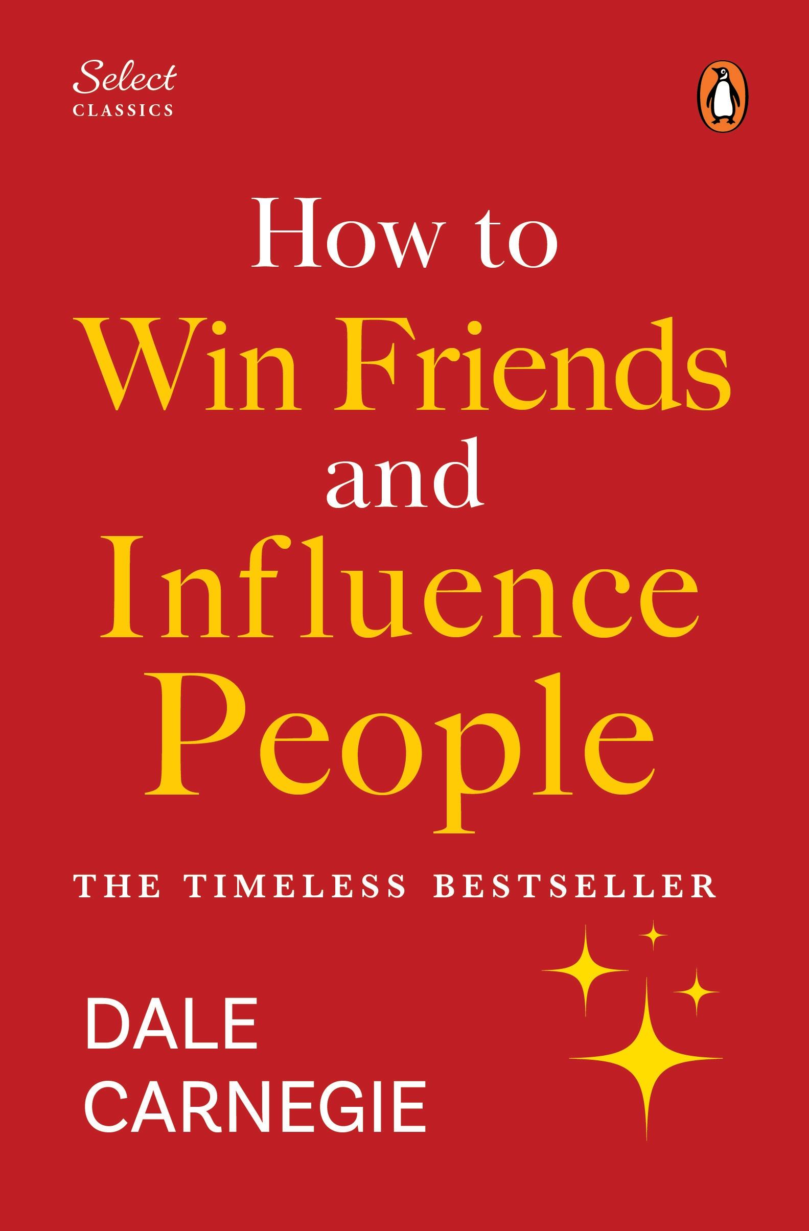 Vorderes Coverbild Penguin Select Classics: How to Win Friends and Influence People