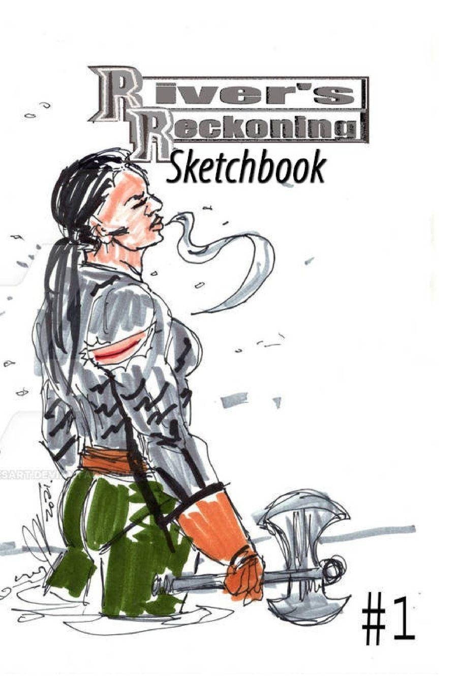 Vorderes Coverbild River's Reckoning Sketchbook #1