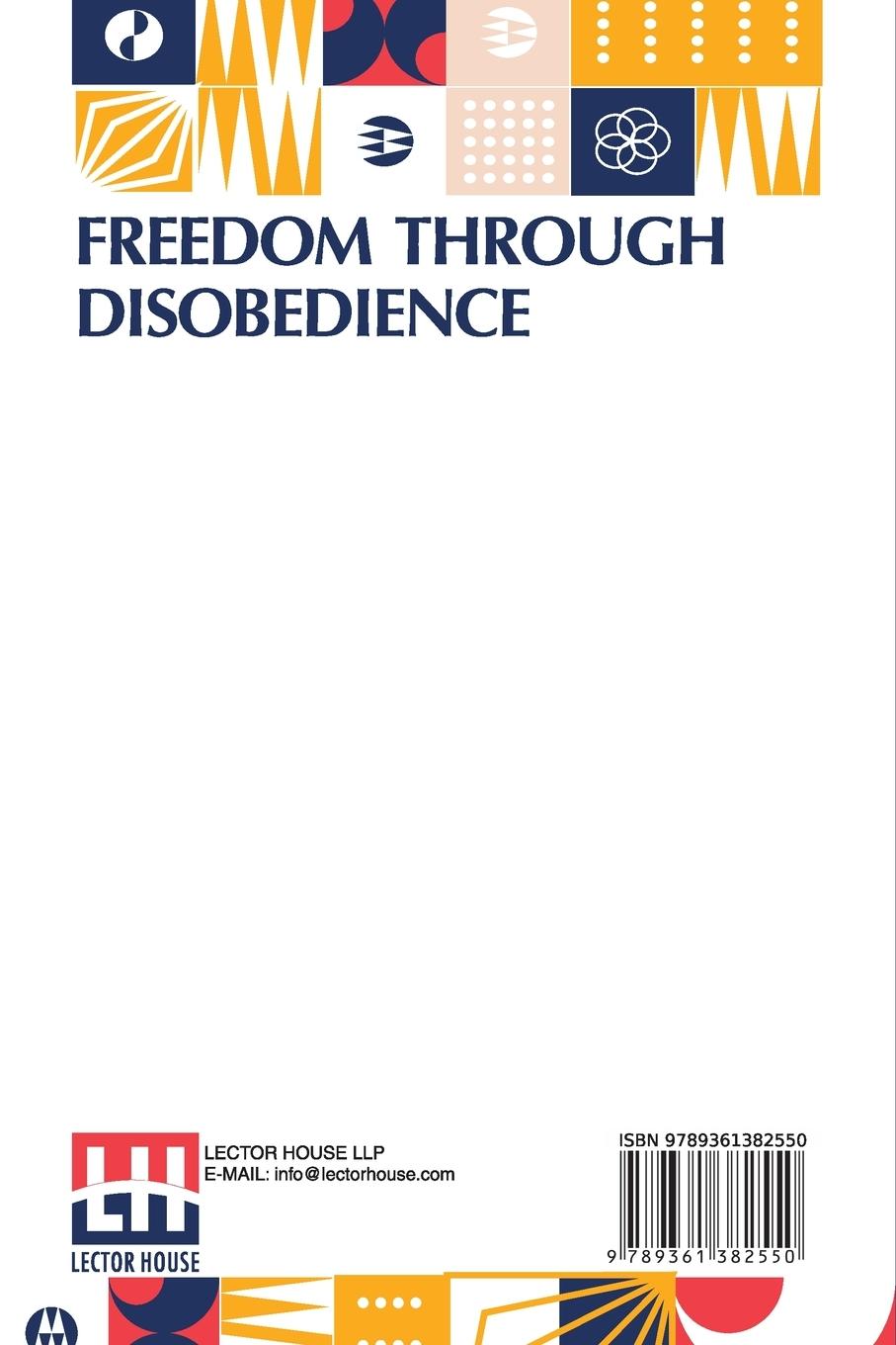 Rückseitencover Freedom Through Disobedience