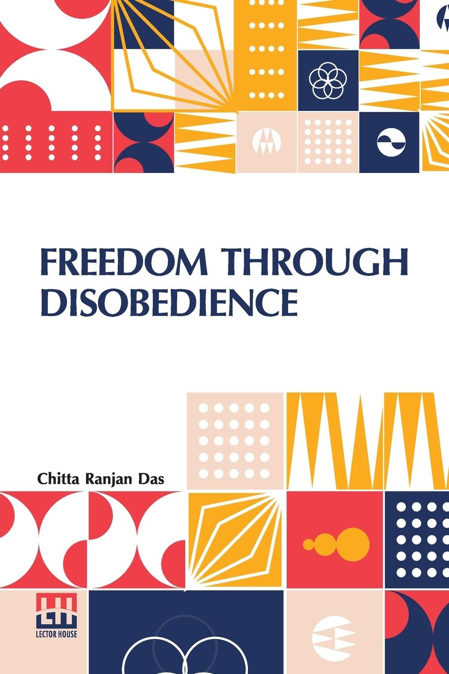Vorderes Coverbild Freedom Through Disobedience