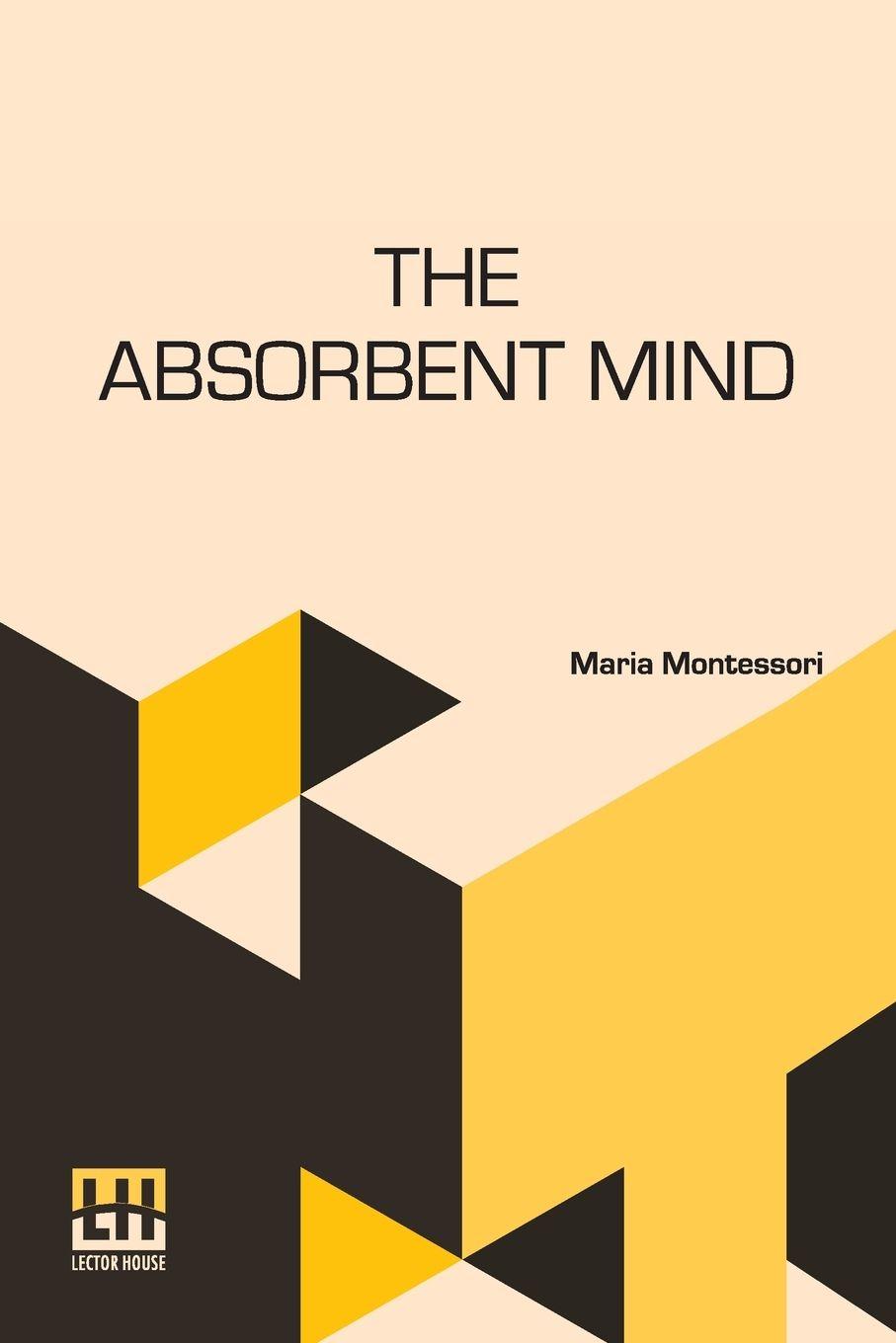 Vorderes Coverbild The Absorbent Mind