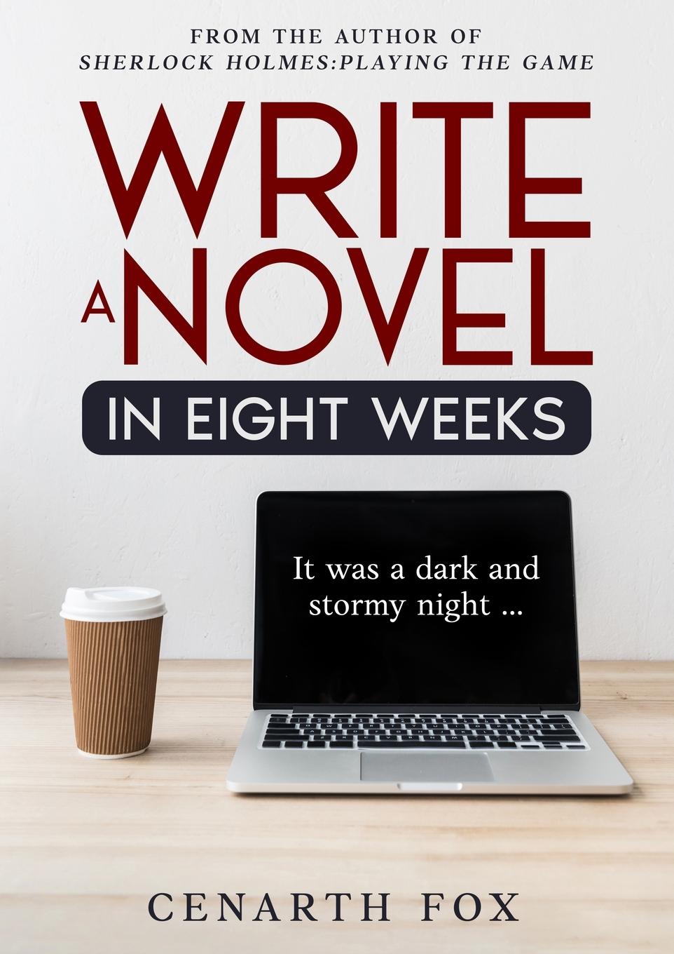 Vorderes Coverbild Write a Novel in Eight Weeks