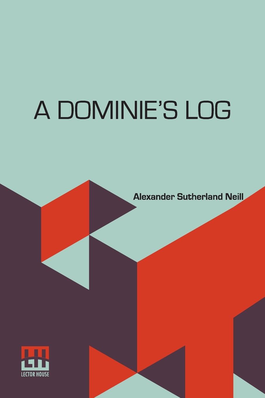 Vorderes Coverbild A Dominie s Log