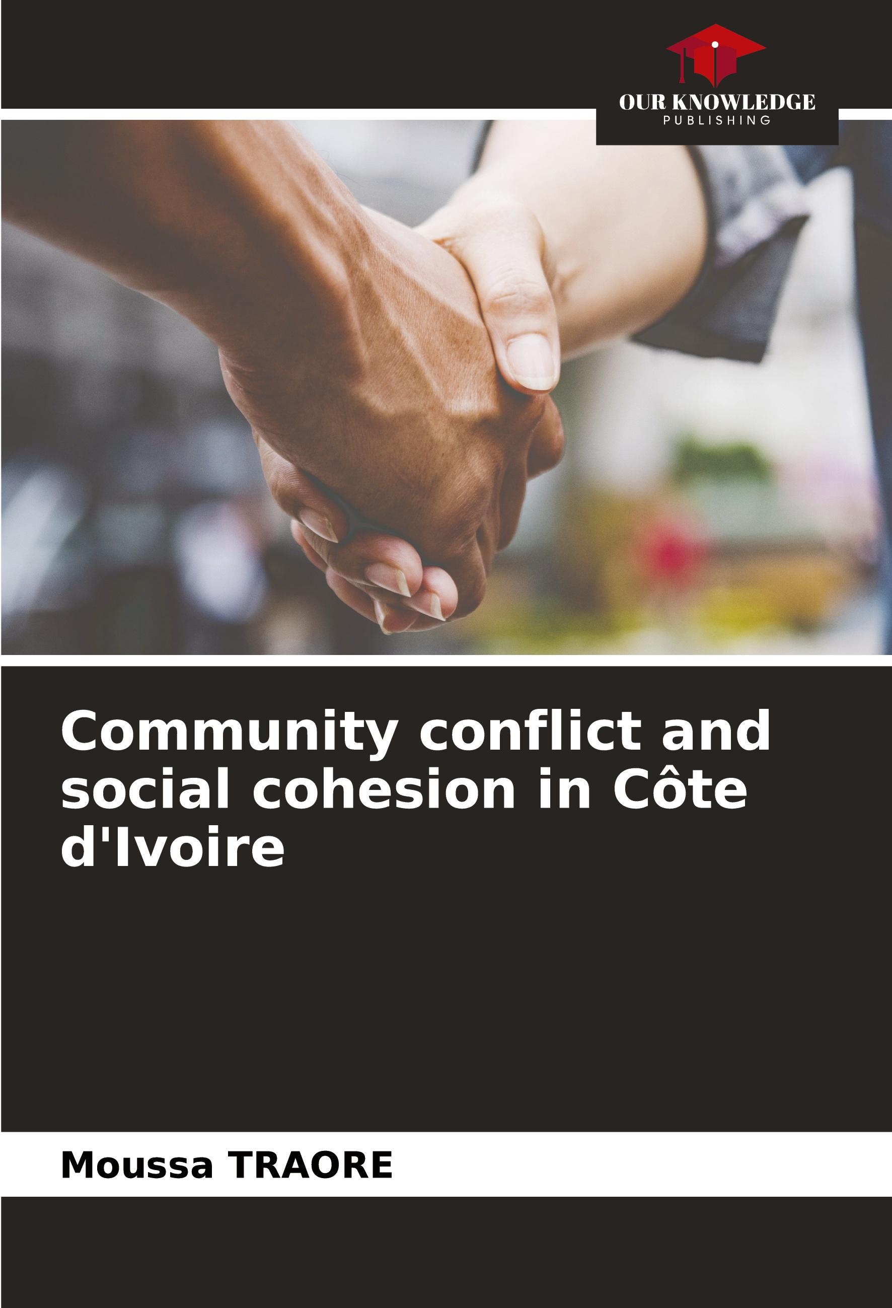 Vorderes Coverbild Community conflict and social cohesion in Côte d'Ivoire