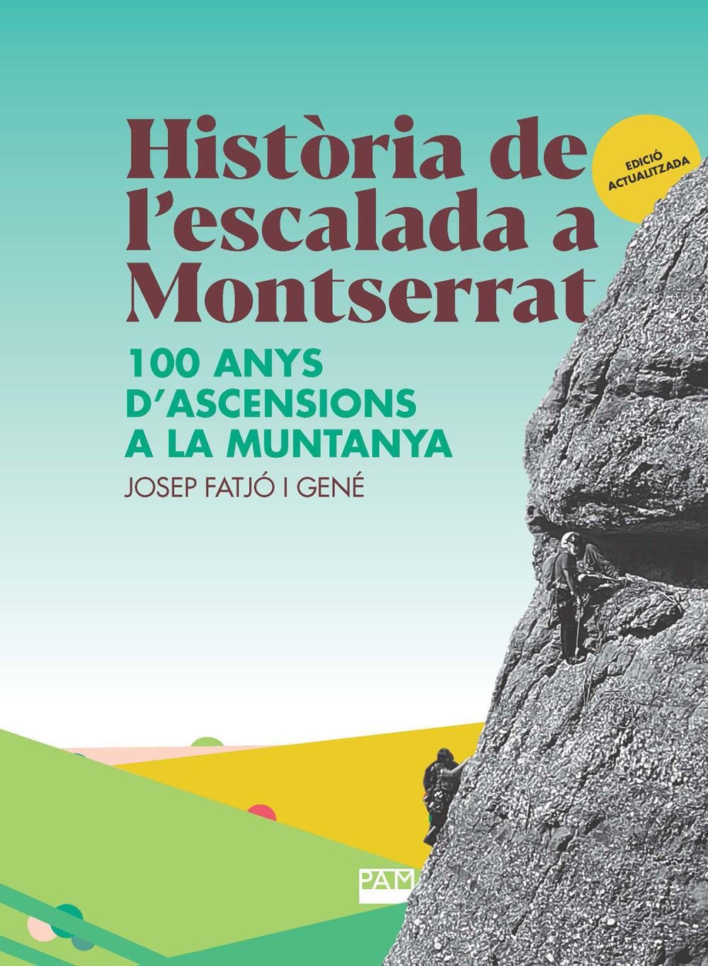 Beispielinhalt (Bild) Història de l'escalada a Montserrat