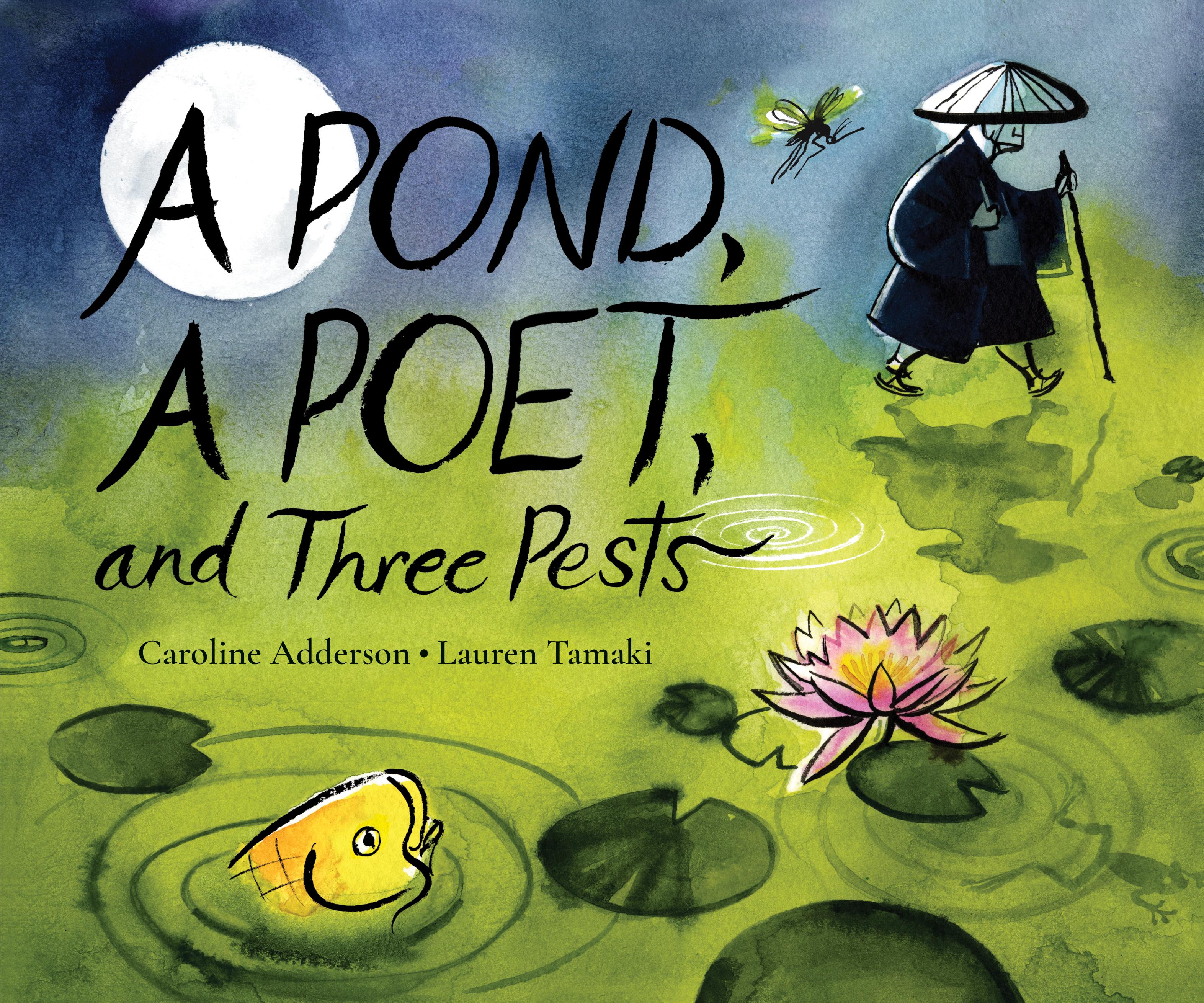 Vorderes Coverbild A Pond, a Poet, and Three Pests