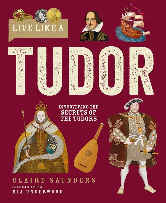 Vorderes Coverbild Live Like a Tudor