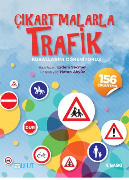 Vorderes Coverbild Cikartmalarla Trafik Kurallarini Ögreniyoruz