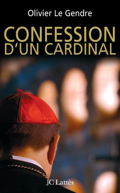 Vorderes Coverbild Confession d'un cardinal