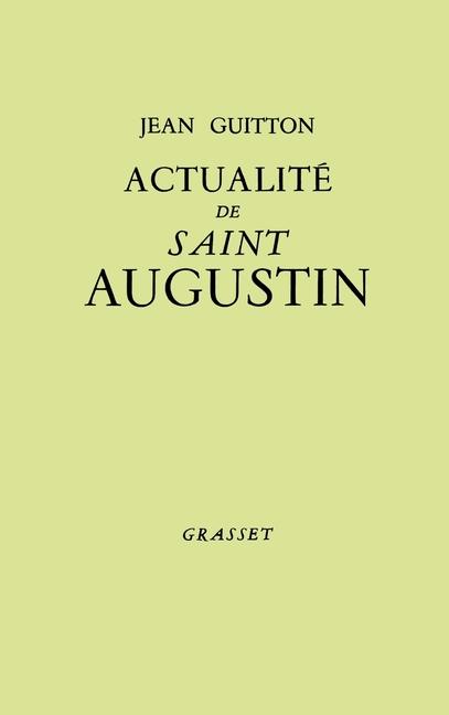 Vorderes Coverbild Actualité de Saint Augustin