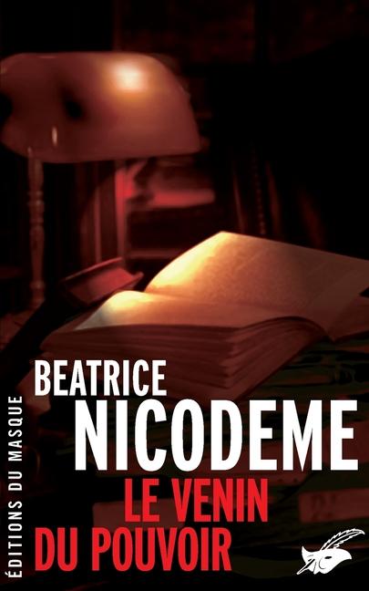 Vorderes Coverbild Le Venin du pouvoir