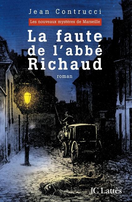 Vorderes Coverbild La Faute de l'Abbe Richaud