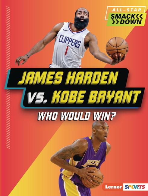 Vorderes Coverbild James Harden vs. Kobe Bryant